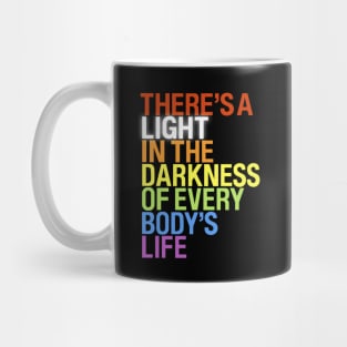 There's a Light – Rainbow Colors Gay Pride Mug